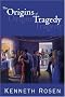 The Origins of Tragedy & Other Poems