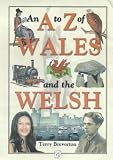A-Z of Wales & the Welsh