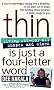 Thin Is Just a Four-Letter Word: Living Fit-For All Shapes and Sizes