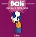 Bali, Tome 4 : Bali joue à cache-cache
