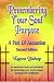 Remembering Your Soul Purpose: A Part of Ascension - SECOND EDITION: 2nd