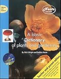 A Basic Dictionary of Plants and Gardening: Teacher/parent Edition (Literacy & Science)