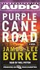 Purple Cane Road (Dave Robicheaux Mysteries)