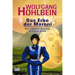 Das Erbe der Moroni: Drei CHARITY-Romane in einem Band: BD 10-12