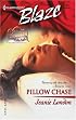 Pillow Chase (Harlequin Blaze, No. 161)(Falling Inn Bed)