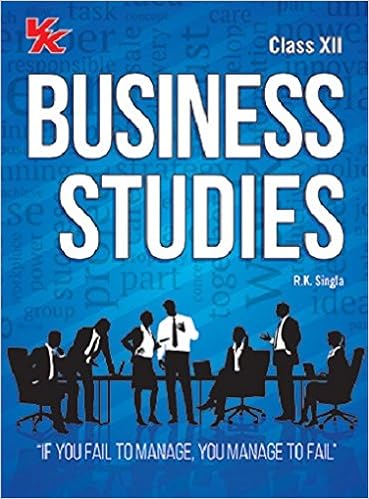 Business Studies Class 12 - Book 2017 Edition-R.K. Singla