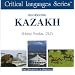 Beginning Kazakh (Critical Languages Series)