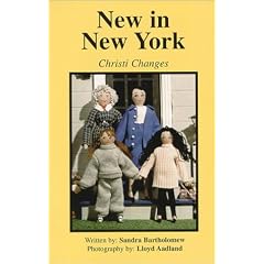 New in New York : Christi Changes (Story House Dolls)