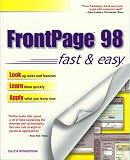FrontPage 98 Fast & Easy (Fast & Easy (Premier Press))