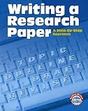 Writing a Research Paper: A Step-by-step Approach (Sadlier-Oxford Student Guides)