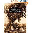 Melbourne and Eau Gallie  (FL)  (Images of America)