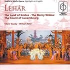 Léhar: The Land of Smiles; The Merry Widow; The Count of Luxembourg (Highlights) by Denis Dowling, Leslie Fyson, Neilson Taylor, Howell Glynne, and Raimund Herincx