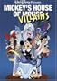 Mickey's House of Villains