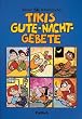 Tikis Gute-Nacht-Gebete