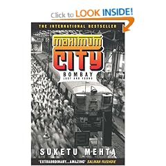Maximum City: Bombay Lost and Found