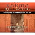 Karma Releasing: Clearing Away Painful Patterns from Your Past