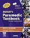  : Mosby's Paramedic Textbook  - Revised Reprint