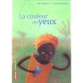 La couleur des yeux