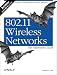 802.11 Wireless Networks: The Definitive Guide