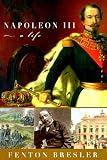 Napoleon III: A Life