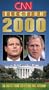 CNN - Election 2000 [VHS]