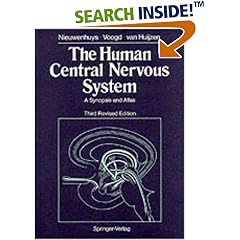 Human Central Nervous System: A Synopsis and Atlas