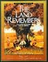 The Land Remembers: The Story of a Farm and Its People (Wisconsin)