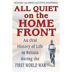 All Quiet on the Home Front: Life in Britain During the First World War