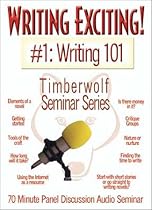 Writing 101: Writing Exciting # 1