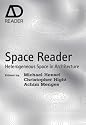 Space Reader: Heterogeneous Space in Architecture (AD Reader)