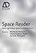 Space Reader: Heterogeneous Space in Architecture (AD Reader)