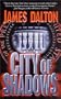 City of Shadows