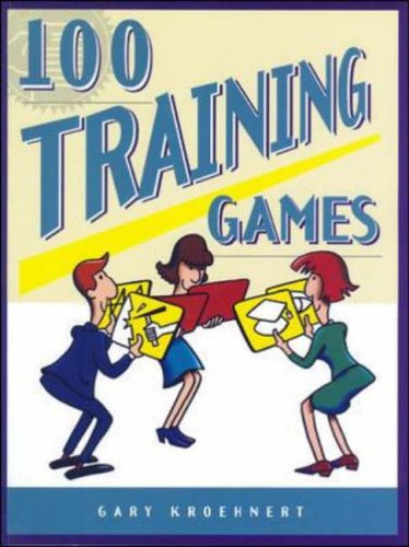 100 Training Games (McGraw-Hill Training Series)