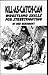 Books : Kill-As-Catch-Can: Wrestling Skills for Streetfighting