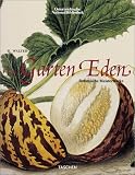 Garden of Eden: Masterpieces of Botanical Book Illustration
