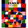 Elmer: The Story of a Patchwork Elephant (Elmer)