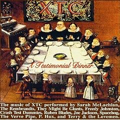 A Testimonial Dinner: The Songs of XTC