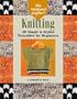 The Weekend Crafter: Knitting: 20 Simple & Stylish Wearables for Beginners