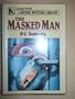 The Masked Man (Linford Mystery Library)