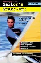 Sailor's Start-Up: A Beginner's Guide to Sailing: A Beginner's Guide to Salling (Start-Up Sports)