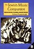 The Jewish Music Companion (Book with CD): Historical Overview, Personalities, Annotated Folksongs