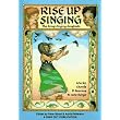 Rise Up Singing: The Group Singing Songbook ~ Peter Blood