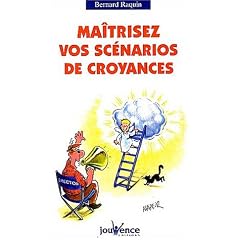 Ma�trisez vos sc�narios de croyances