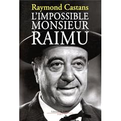 L'Impossible Monsieur Raimu
