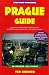 Books : Prague Guide, 2nd Edition (Open Road Travel Guides Prague Guide)