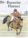Favorite Horses Coloring Book (Dover Coloring Book)