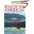 Roof of the Americas: From Alaska to Cape Horn (High Adventure Series) by John Warburton-Lee