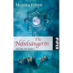 Die Nebels�ngerin. Das Erbe der Runen 01.