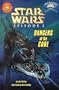 Dangers of the Core (Star Wars Episode I: Jedi Readers Step 3)