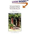 Seasoned With Sun: Recipes from the Corner of Texas and Old Mexico